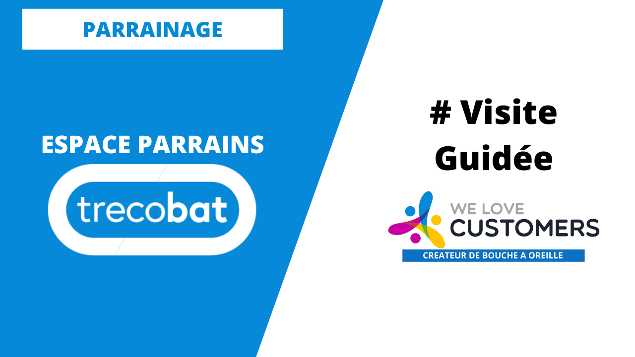 Espace parrain Trecobat, découvrez comment animer le parrainage via votre espace client
