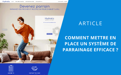 Mise en avant article Comment mettre en place un système de parrainage efficace
