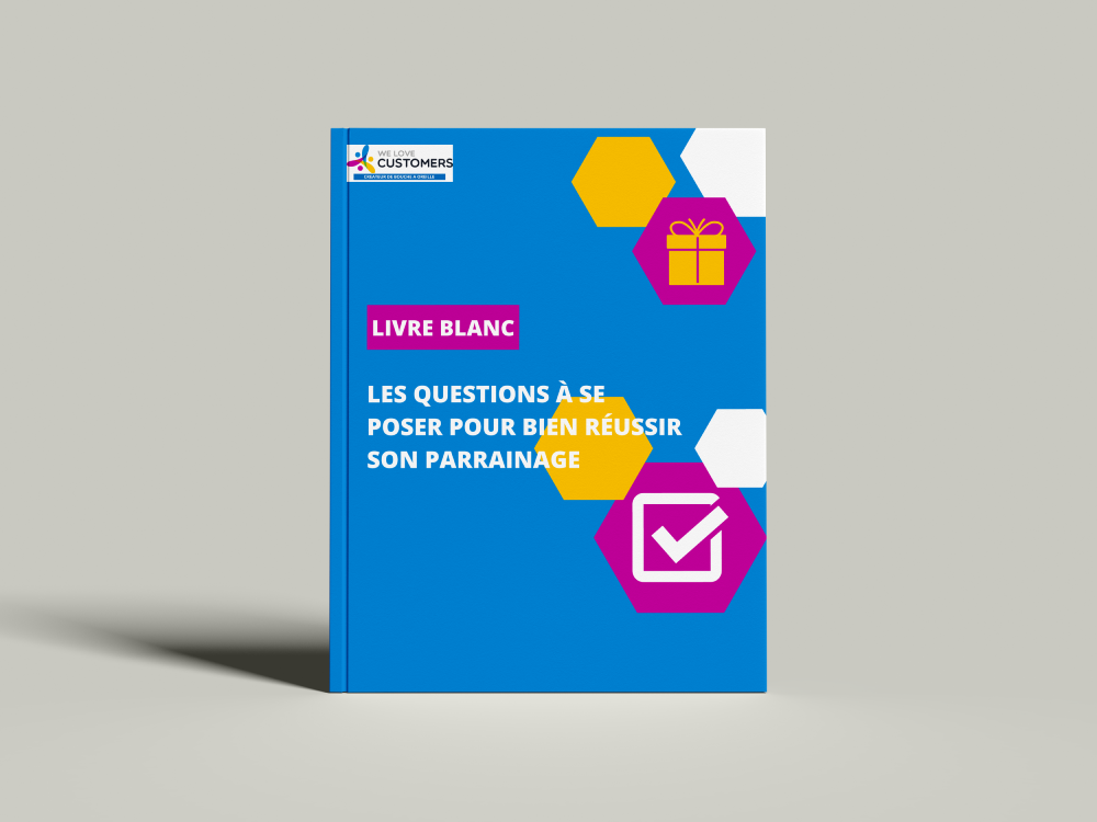 Ressources - Livre blanc - Les questions à poser pour lancer son Parrainage client